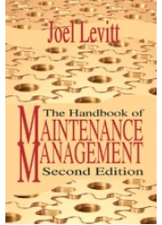The Handbook of Maintenance Management, 2nd Edition